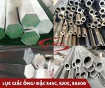 ỐNG LỤC GIÁC LỤC GIÁC ĐẶC S45C, S20C, SS400.jpg